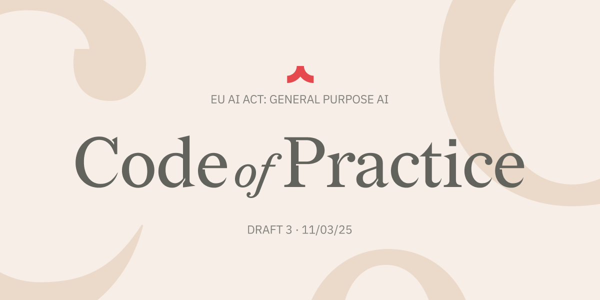 EU AI Act: General-Purpose AI Code of Practice · Draft 3